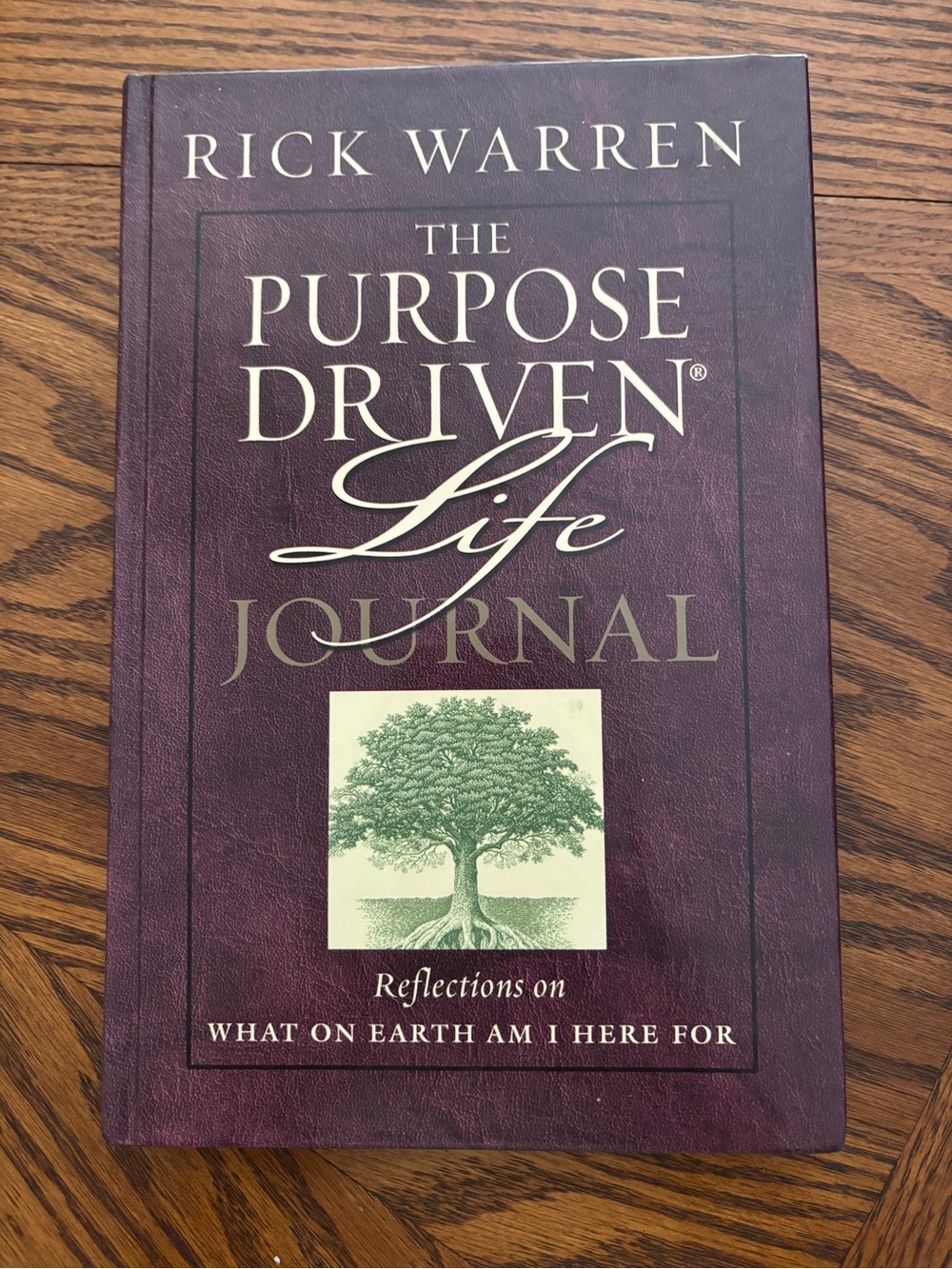 The Purpose Driven Life Journal : Hardcover